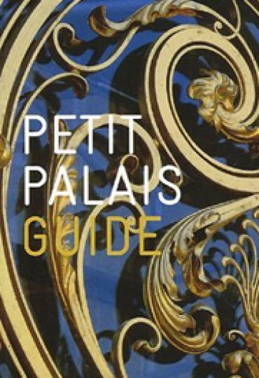 Petit Palais Guide